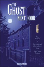 The Ghost Next Door by Mark Alan Morris