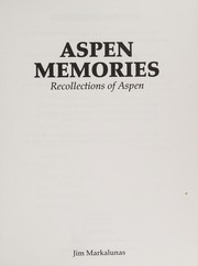 Cover of: Aspen memories: recollections of Aspen