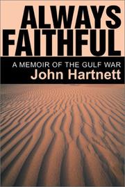 Cover of: Always Faithful: A Memoir of the Gulf War