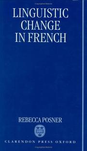 Linguistic change in French by Rebecca Posner