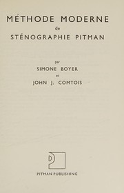 Méthode moderne de sténographie Pitman by Simone Boyer, J.J. Comtois
