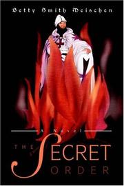 Cover of: The Secret Order: A Novel