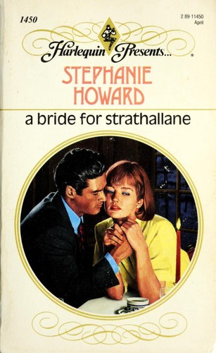 Bride For Strathallane by Stephanie Howard