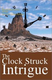 Cover of: The Clock Struck Intrigue | Lawrence Gordon Knudsen