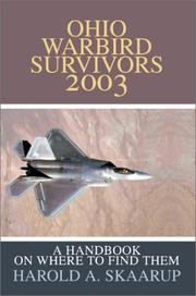 Cover of: Ohio Warbird Survivors 2003 by Harold A. Skaarup