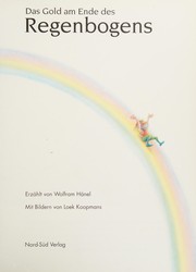 Cover of: Das Gold am Ende des Regenbogens