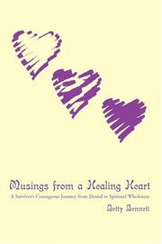 Cover of: Musings from a Healing Heart by Betty Bennett