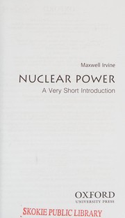 Cover of: Nuclear power: a very short introduction
