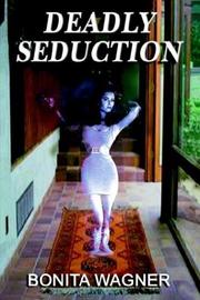 Cover of: Deadly Seduction