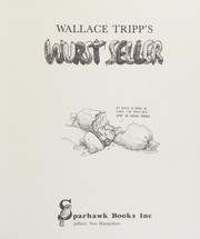 Cover of: Wallace Tripp's Wurst seller. by Wallace Tripp
