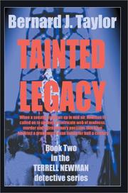 Cover of: Tainted Legacy (The Terrell Newman Detective Series, Book 2)