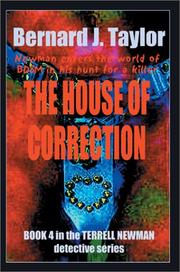 Cover of: The House of Correction: Book Four in the Terrell Newman Detective Series (Terrell Newman Detective)