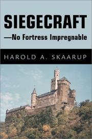 Cover of: Siegecraft - No Fortress Impregnable by Harold A. Skaarup