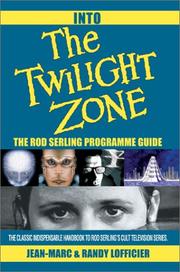 Cover of: Into the Twilight Zone: The Rod Serling Programme Guide