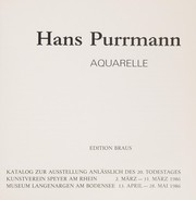 Cover of: Hans Purrmann: Aquarelle : Katalog zur Ausstellung anlässlich des 20. Todestages : Kunstverein Speyer am Rhein, 2. März-31. März 1986, Museum Langenargen am Bodensee, 13. April-28. Mai 1986