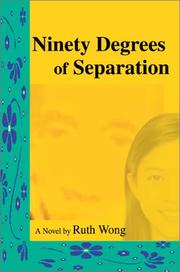 Cover of: Ninety Degrees of Separation