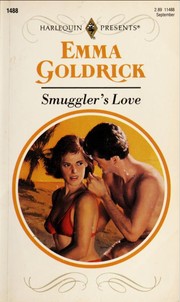Cover of: Smuggler's Love by Goldrick