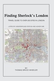 Cover of: Finding Sherlock's London by Thomas Bruce Wheeler