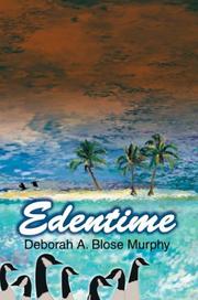 Cover of: Edentime by Deborah Ann Murphy