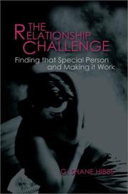 Cover of: The Relationship Challenge | G. Shane Hibbs