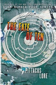 Cover of: Fate of Ten by Pittacus Lore