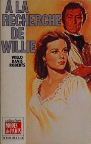 Cover of: À la recherche de Willie by Willo Davis Roberts