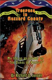 Cover of: Trespass in Hazzard County: My Life As an Insider on  the Dukes of Hazzard