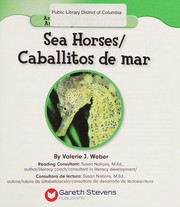 Cover of: Sea horses = by Valerie Weber