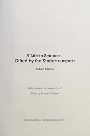 Cover of: A life in science: gifted by the Kindertransport