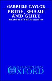 Cover of: Pride, shame, and guilt by Gabriele Taylor