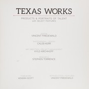 Cover of: Texas works: products & portraits of talent with select features
