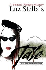 Cover of: Luz Stella's Tale: A Bismark Pacheco Mystery