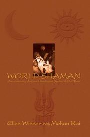 Cover of: World Shaman: Encountering Ancient Himalayan Spirits in Our Time