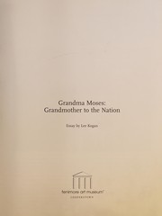 Cover of: Grandma Moses: grandmother to the nation