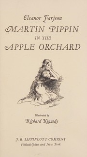 Cover of: Martin Pippin in the apple orchard by Eleanor Farjeon