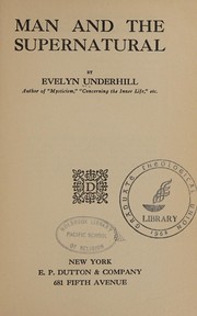 Cover of: Man and the supernatural by Evelyn Underhill