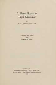 Cover of: A Short sketch of Tajik grammar.