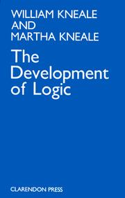 Cover of: development of logic | W. C. Kneale