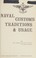 Cover of: Naval customs, traditions & usage.