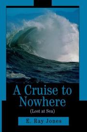 Cover of: A Cruise to Nowhere Lost at Sea | E. Ray Jones