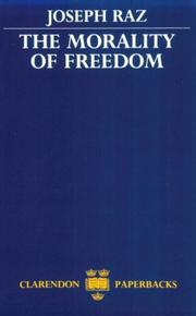 Cover of: The Morality of Freedom