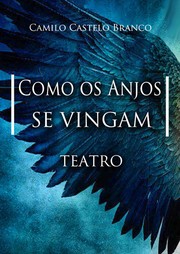 Cover of: Como os anjos se vingam by 