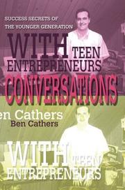 Cover of: Conversations With Teen Entrepreneurs | Ben Cathers