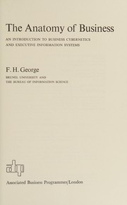 Cover of: The anatomy of business by F. H. George
