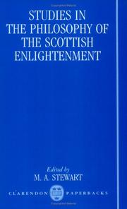 Studies in the Philosophy of the Scottish Enlightenment (Oxford Studies in the History of Philosophy, Vol 1) by M. A. Stewart