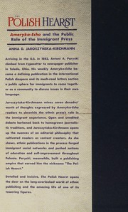 Polish Hearst by Anna D. Jaroszynska-Kirchmann