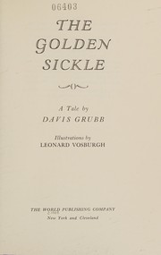 Cover of: The golden sickle by Davis Grubb