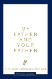 Cover of: My Father and Your Father by William J. Landon
