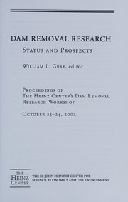 Cover of: Dam Removal Research Status and Prospects by William L. Graf