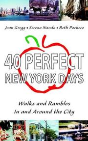 Cover of: 40 Perfect New York Days by Joan Gregg, Serena Nanda, Beth Pacheco